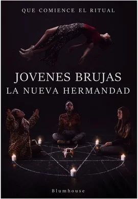 Jóvenes Brujas: La Nueva Hermandad